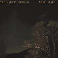 The Dark of Our Hymn